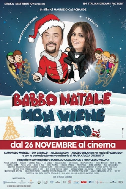 Постер Babbo Natale non viene da Nord
